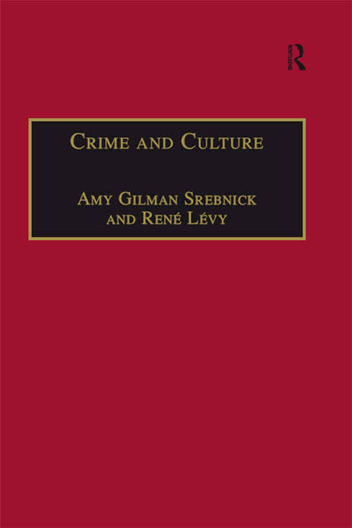 Book cover of Crime and Culture: An Historical Perspective (New Advances in Crime and Social Harm)