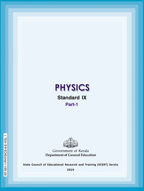 Book cover of Physics Part 1 class 9 - S.C.E.R.T. - Kerala Board