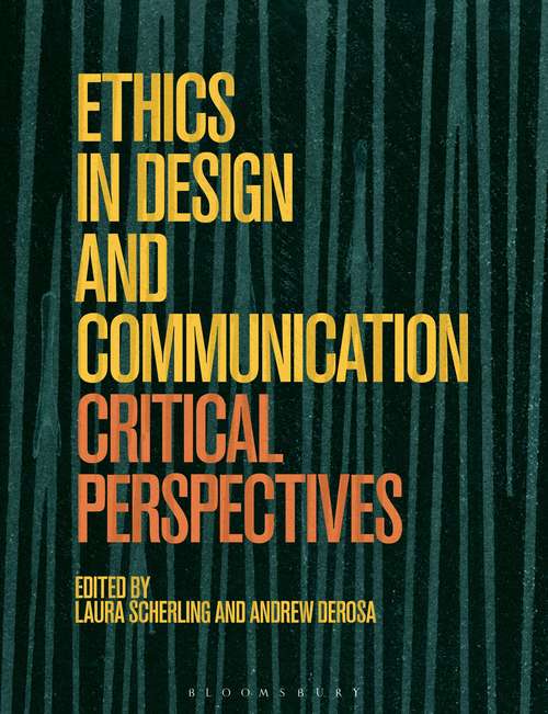 Book cover of Ethics in Design and Communication: Critical Perspectives