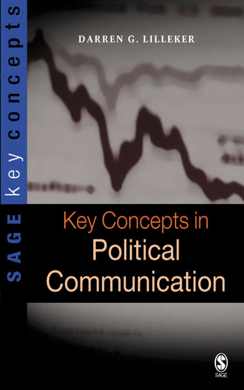 Book cover of Key Concepts in Political Communication (PDF)