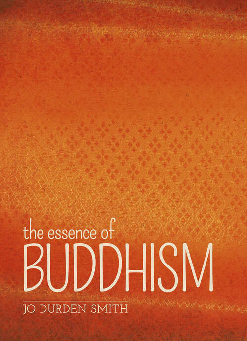 Book cover of The Essence of Buddhism