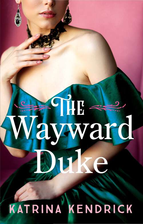 Book cover of The Wayward Duke (Private Arrangements)