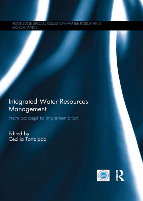 Book cover of Integrated Water Resources Management: From concept to implementation (Routledge Special Issues on Water Policy and Governance)