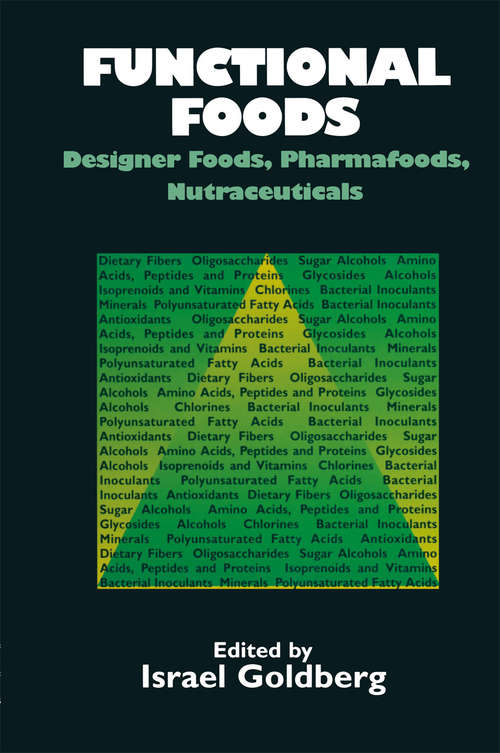 Book cover of Functional Foods: Designer Foods, Pharmafoods, Nutraceuticals (1994)