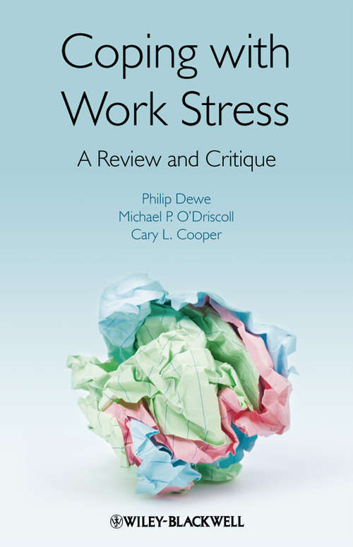 Book cover of Coping with Work Stress: A Review and Critique