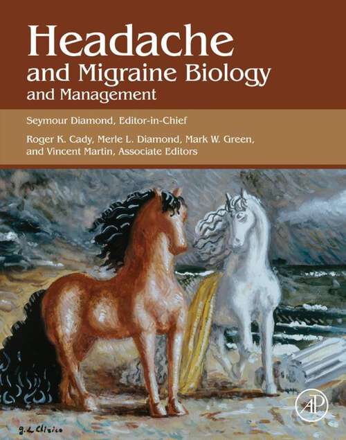 Book cover of Headache and Migraine Biology and Management