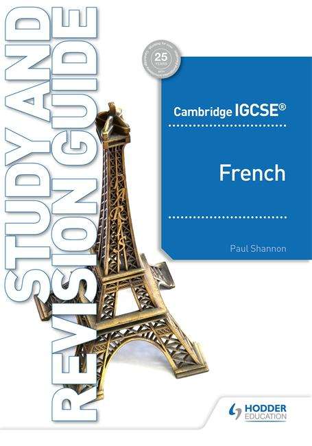 Book cover of Cambridge IGCSE™ French Study and Revision Guide