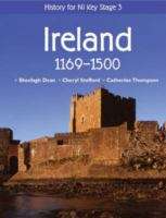 Book cover of History for NI Key Stage 3: Ireland 1169-1500 (PDF)