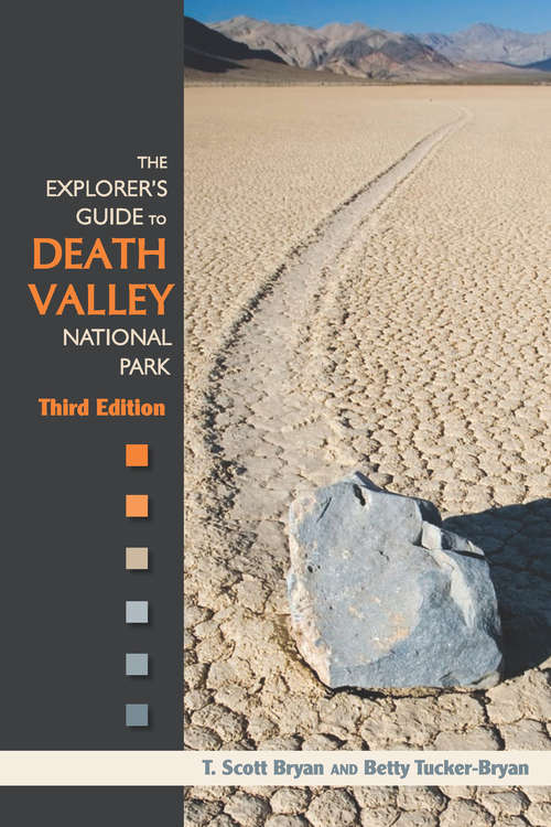 Book cover of The Explorer's Guide to Death Valley National Park, Third Edition (3)