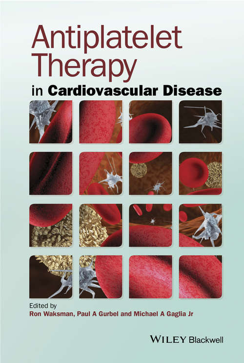 Book cover of Antiplatelet Therapy in Cardiovascular Disease