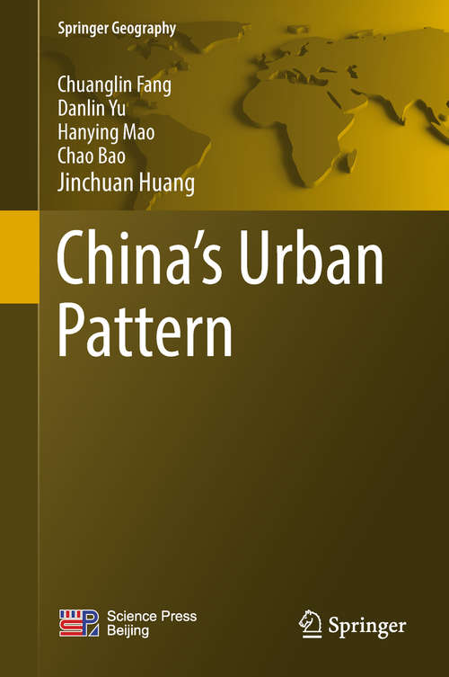 Book cover of China's Urban Pattern (Springer Geography)