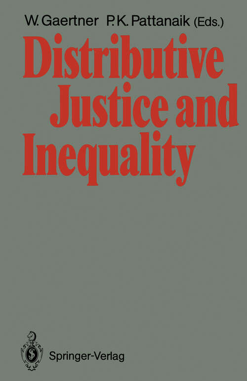 Book cover of Distributive Justice and Inequality: A Selection of Papers Given at a Conference, Berlin, May 1986 (1988)