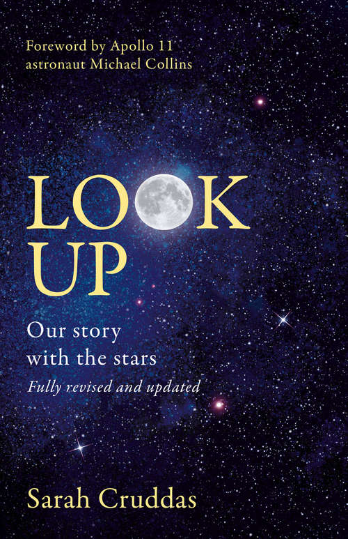 Book cover of Look Up: Why Space Is For Everyone... And Why It Matters (ePub edition)