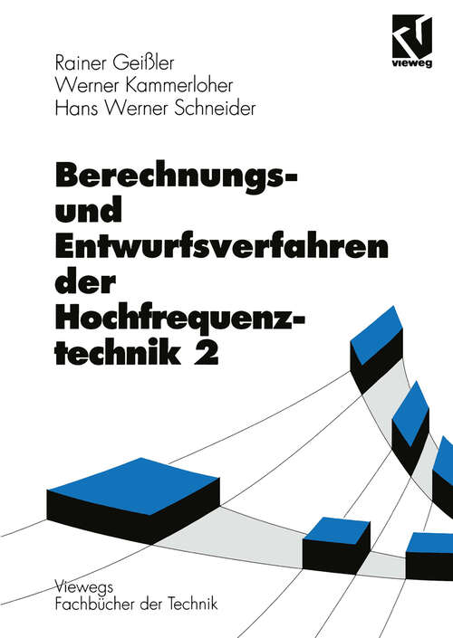 Book cover of Berechnungs- und Entwurfsverfahren der Hochfrequenztechnik (1994) (Viewegs Fachbücher der Technik)