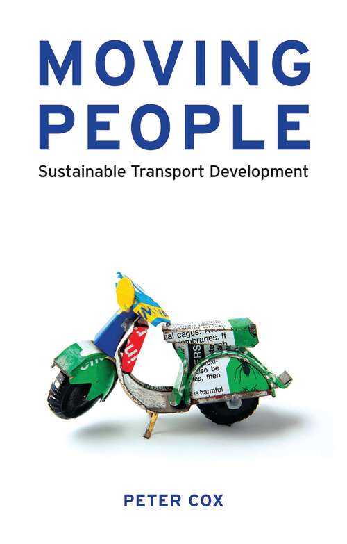 Book cover of Moving People: Sustainable Transport Development