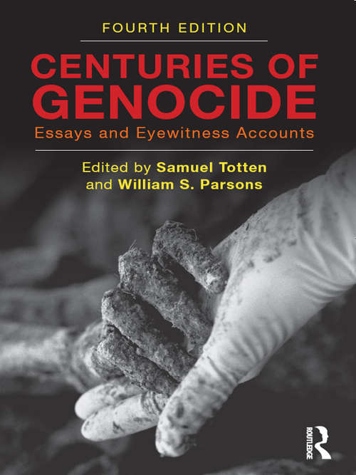 Book cover of Centuries Of Genocide: Essays And Eyewitness Accounts