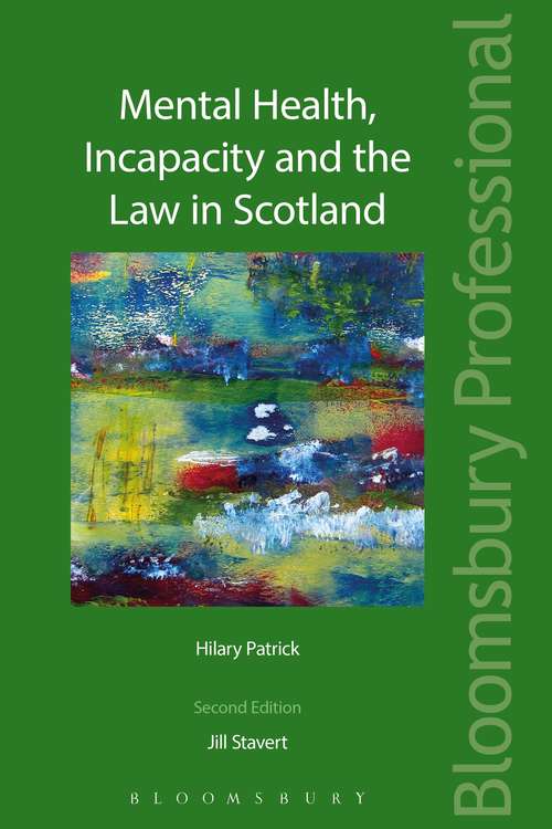 Book cover of Mental Health, Incapacity and the Law in Scotland