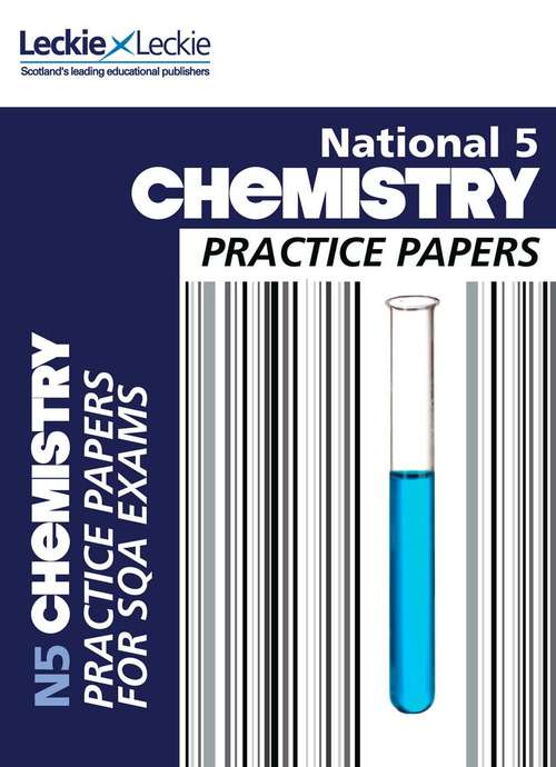 Book cover of National 5 Chemistry (PDF) (Practice Papers For Sqa Exams Ser.)