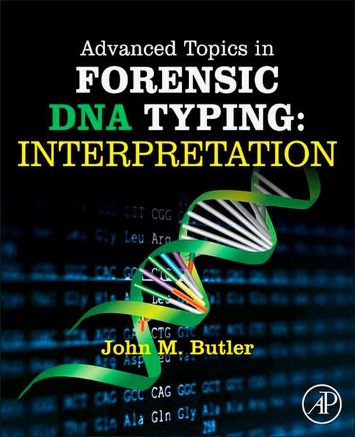 Book cover of Advanced Topics in Forensic DNA Typing: Interpretation