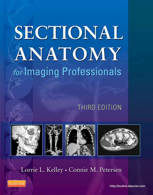 Book cover of Sectional Anatomy for Imaging Professionals - E-Book: Sectional Anatomy for Imaging Professionals - E-Book (3)