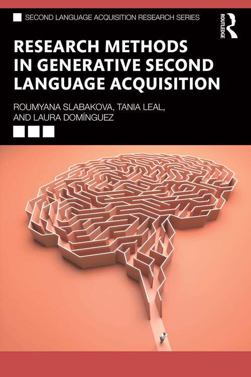 Book cover of Research Methods in Generative Second Language Acquisition (ISSN)