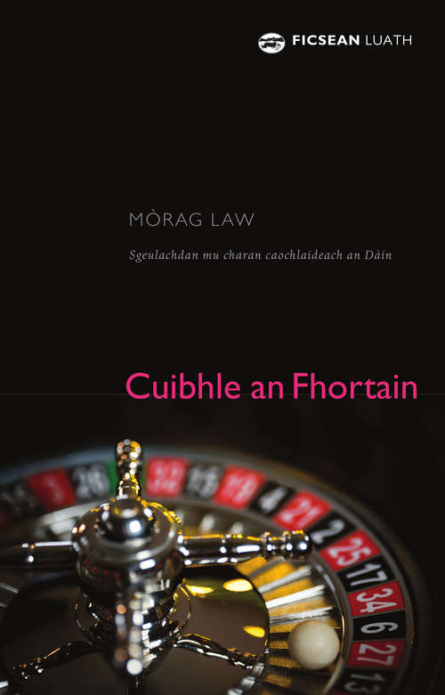 Book cover of Cuibhle an Fhortain