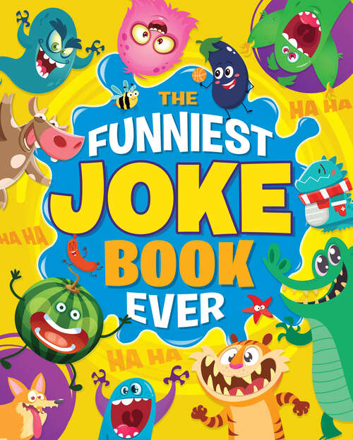 Book cover of The Funniest Joke Book Ever