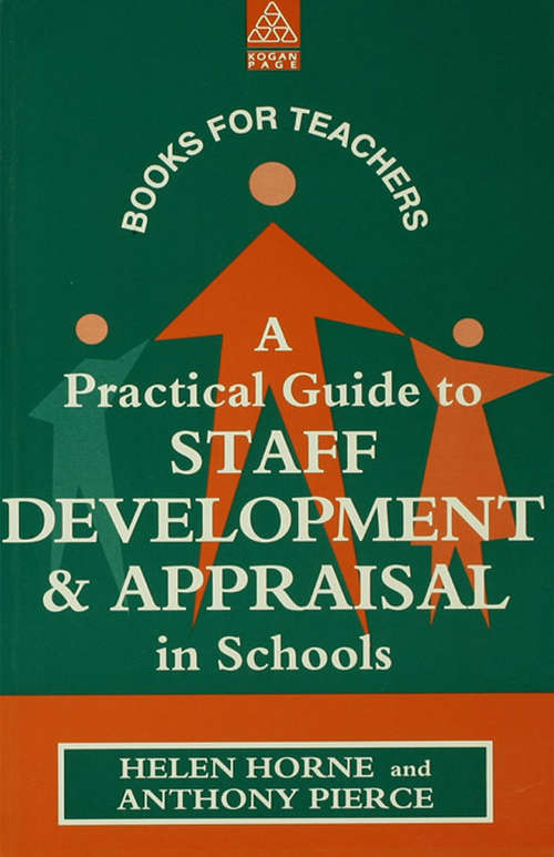 Book cover of A Practical Guide to Staff Development and Appraisal in Schools