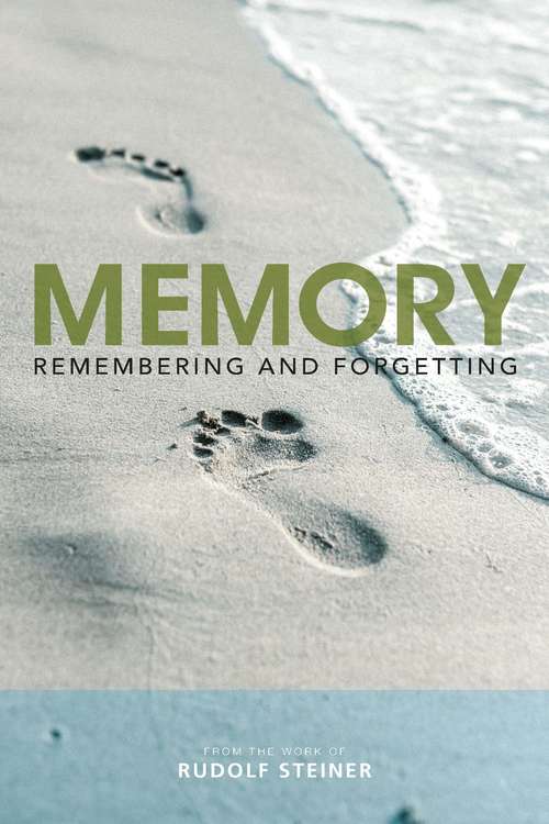 Book cover of Memory: Remembering and Forgetting