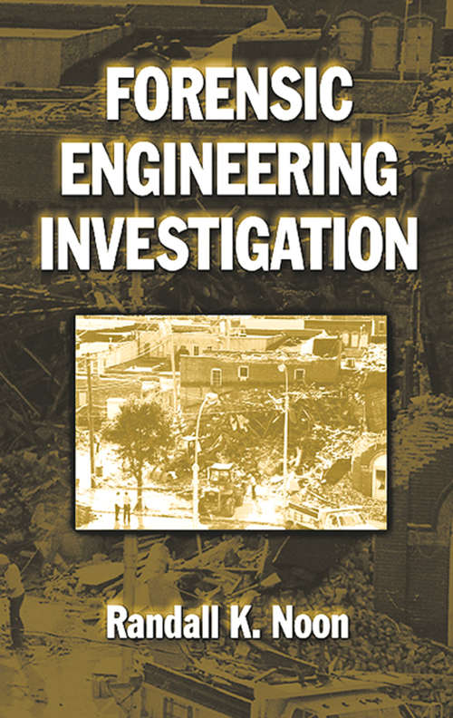 Book cover of Forensic Engineering Investigation