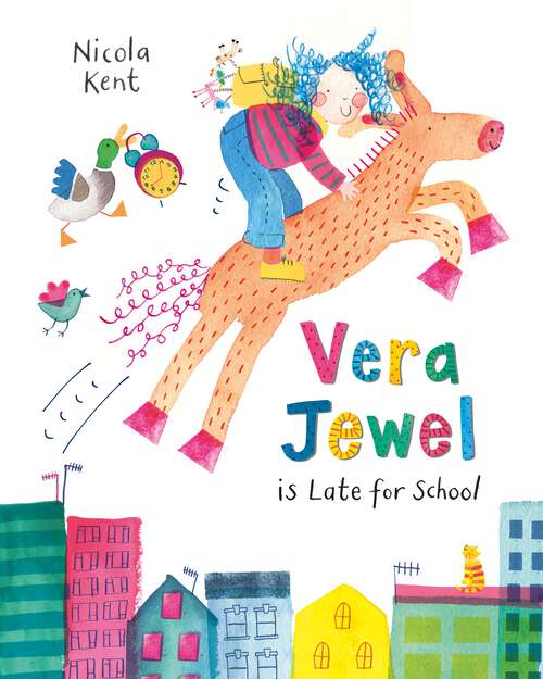 Book cover of Vera Jewel is Late for School