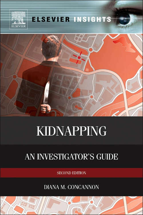 Book cover of Kidnapping: An Investigator’s Guide (2)