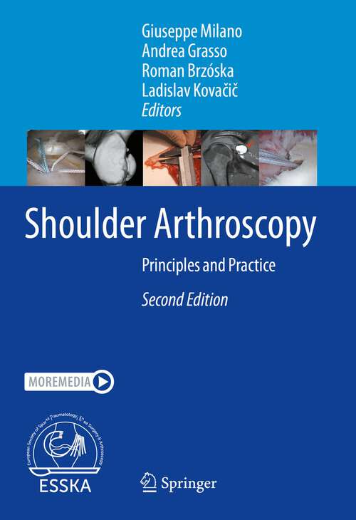 Book cover of Shoulder Arthroscopy: Principles and Practice (2nd ed. 2023)