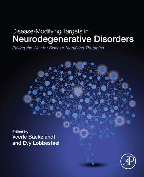 Book cover of Disease-Modifying Targets in Neurodegenerative Disorders: Paving the Way for Disease-Modifying Therapies