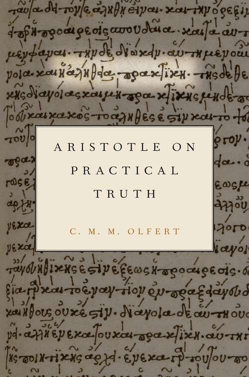 Book cover of Aristotle on Practical Truth