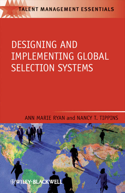 Book cover of Designing and Implementing Global Selection Systems (Talent Management Essentials #20)