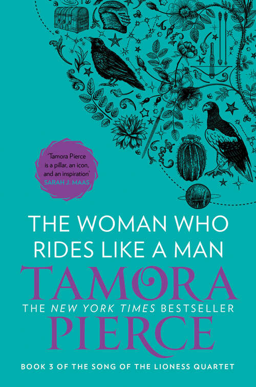 Book cover of The Woman Who Rides Like A Man (The Song of the Lioness #3)