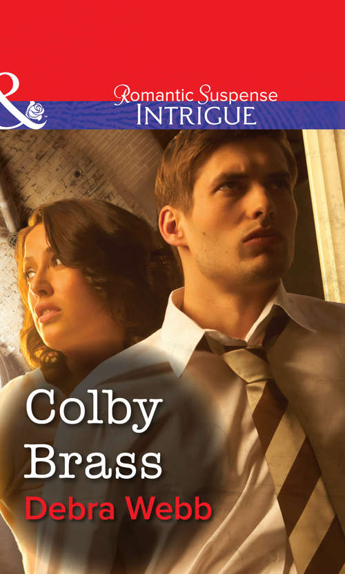 Book cover of Colby Brass (ePub First edition) (Mills And Boon Intrigue Ser.)