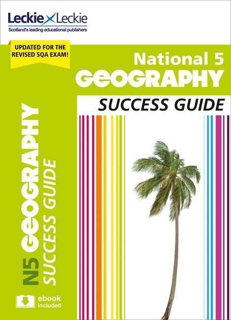 Book cover of National 5 Geography Success Guide (Success Guides For SQA Exams (PDF) )