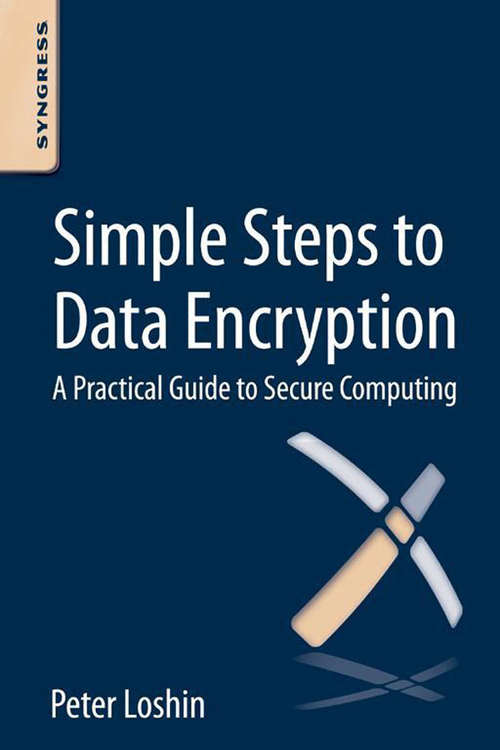 Book cover of Simple Steps to Data Encryption: A Practical Guide to Secure Computing