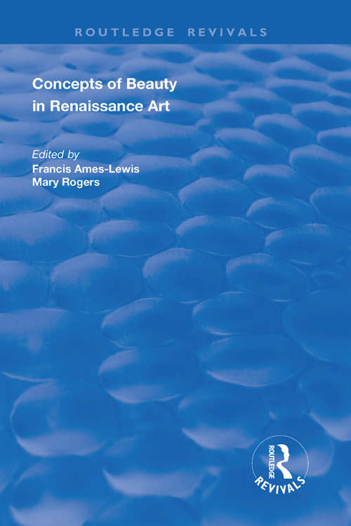Book cover of Concepts of Beauty in Renaissance Art (Routledge Revivals)