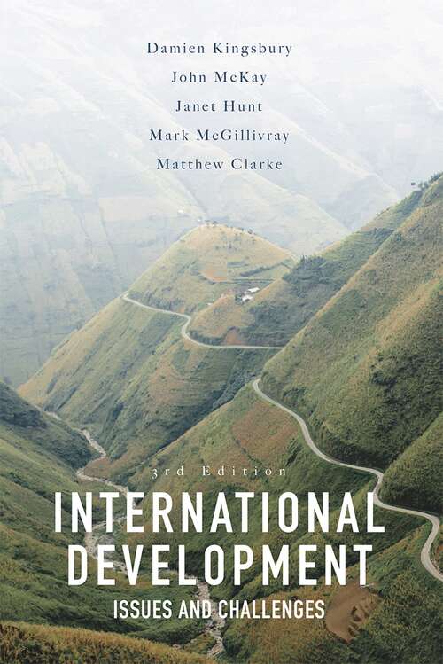 Book cover of International Development: Issues and Challenges (3rd ed. 2017)