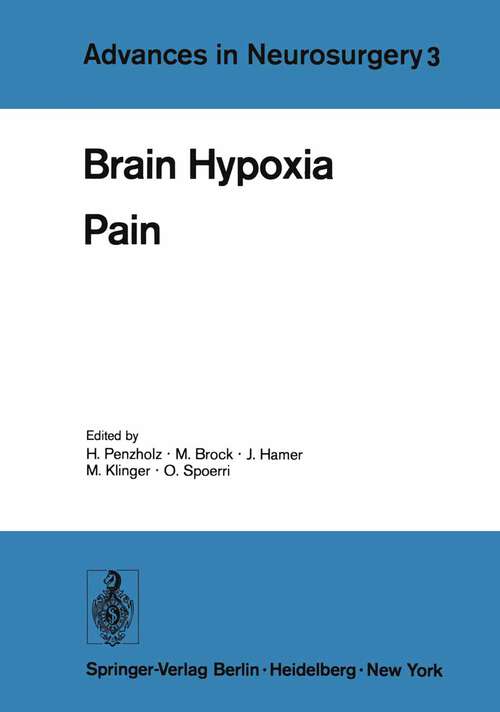 Book cover of Brain Hypoxia: Pain (1975) (Advances in Neurosurgery #3)