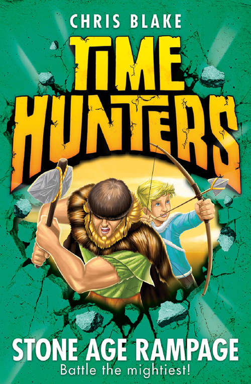 Book cover of Stone Age Rampage (ePub edition) (Time Hunters #10)