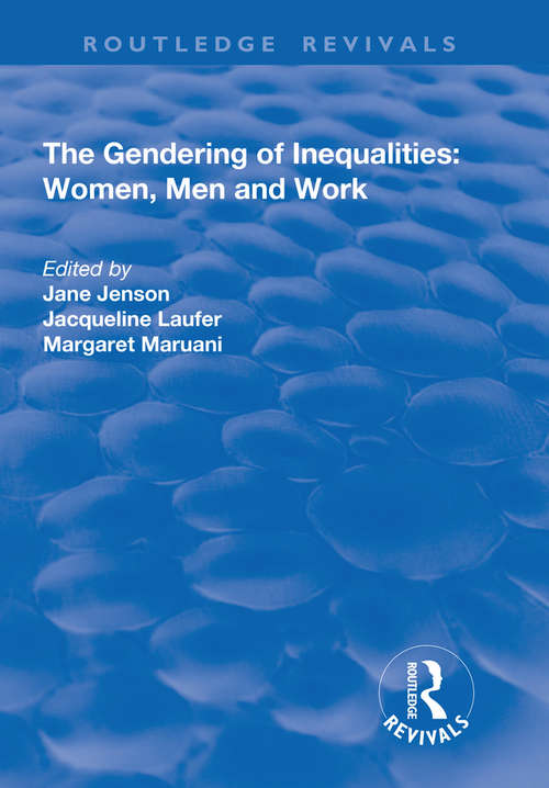 Book cover of The Gendering of Inequalities: Women, Men and Work