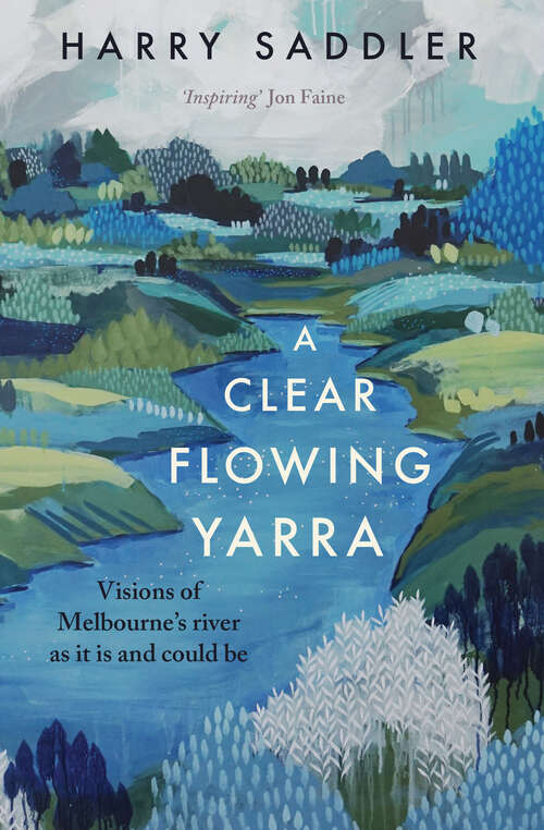 Book cover of A Clear Flowing Yarra