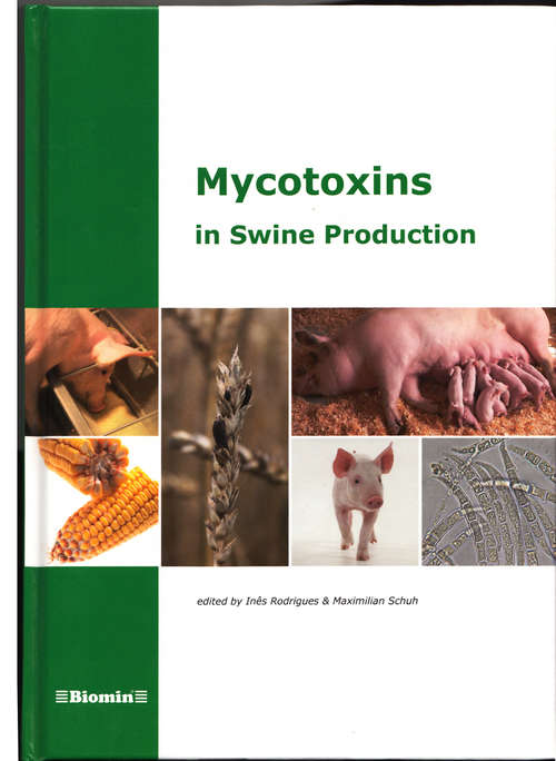 Book cover of Mycotoxins in Swine Production