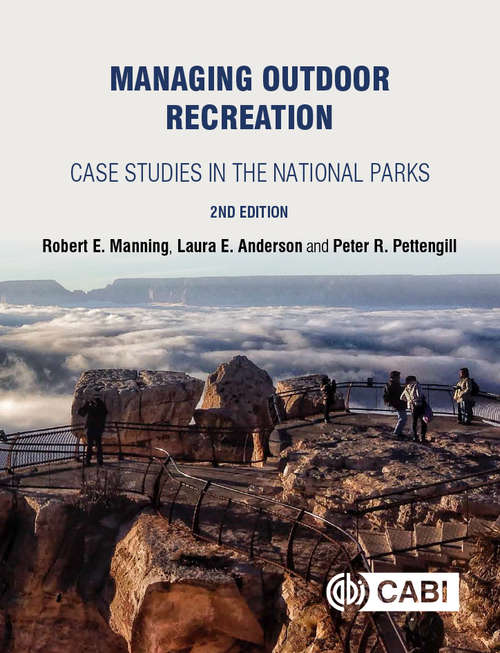 Book cover of Managing Outdoor Recreation: Case Studies in the National Parks