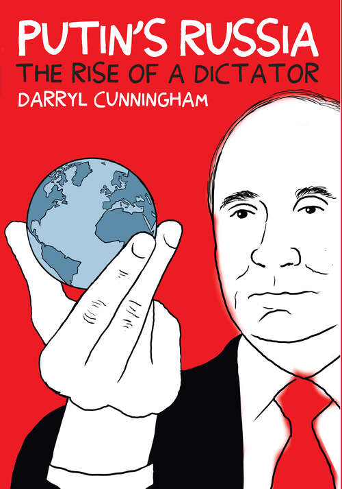 Book cover of Putin's Russia: The Rise of a Dictator