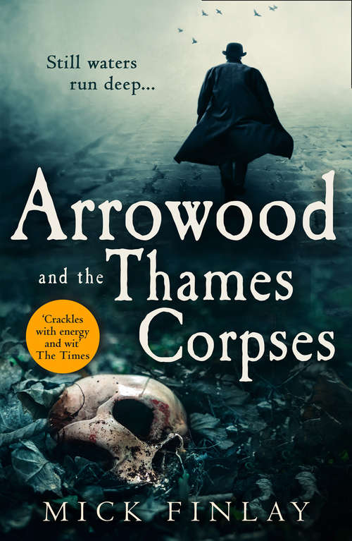 Book cover of Arrowood and the Thames Corpses (ePub edition) (Arrowood Mystery Ser. #03)